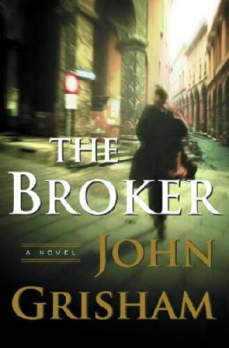 The broker novel - a,